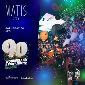 90WONDERLAND @ Matis Club 06 Aprile 2024