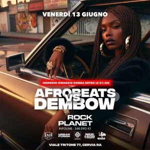AFROBEATS VS DEMBOW @ Rock Planet 13 Giugno 2025