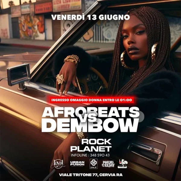 AFROBEATS VS DEMBOW @ Rock Planet 13 Giugno 2025
