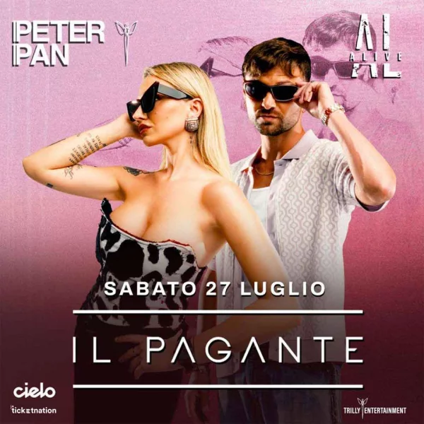 ALIVE w/ IL PAGANTE @ Peter 27 Luglio 2024