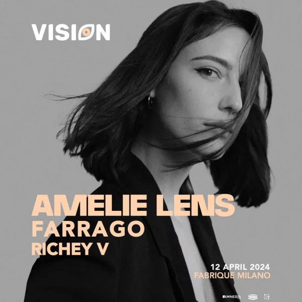 AMELIE LENS + FARRAGO + RICHEY V @ FABRIQUE MILANO 12 Aprile 2024