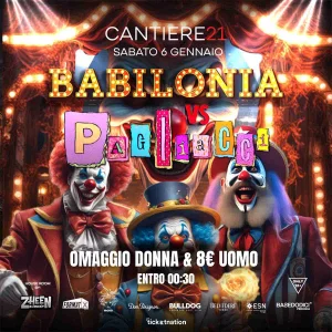 Babilonia @ Cantiere 21 06 Gennaio 2024