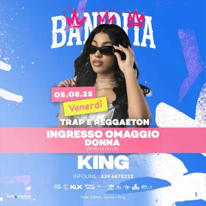 BANDITA @ KING 08 Agosto 2025