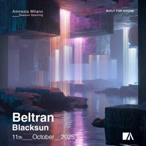 BELTRAN @ Amnesia Milano