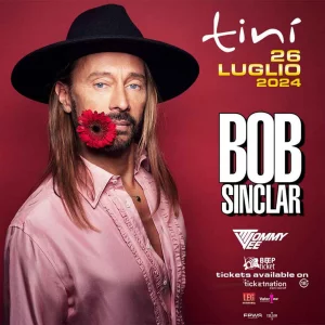 BOB SINCLAR @ Tinì 26 LUG 24