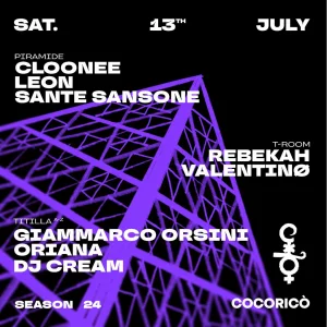 CLOONEE - REBEKAH - GIAMMARCO ORSINI @ Cocorico 13 Luglio 2024
