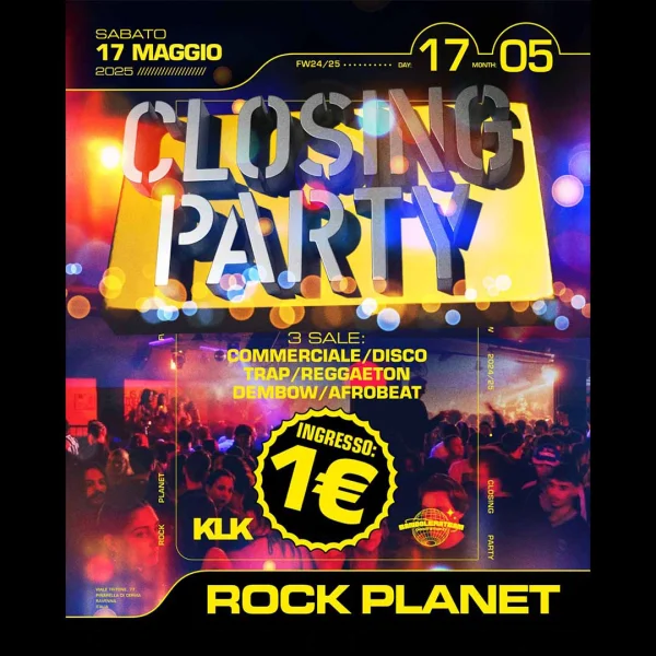 CLOSING PARTY @ Rock Planet