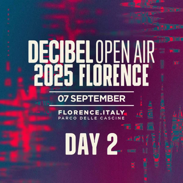DAY 2 - DECIBEL OPEN AIR 2025