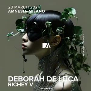 DEBORAH DE LUCA + RICHEY V @AMNESIA MILANO 23 Marzo 2024
