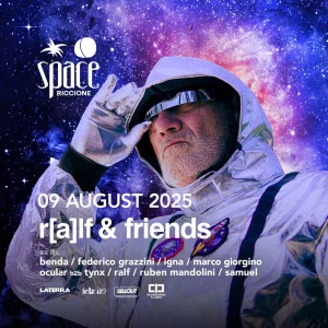 DJ RALF INVITES @ Space Riccione