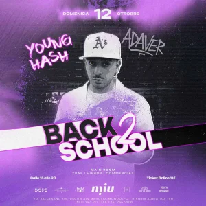 Domenica 12 Ottobre • domenica pomeriggio • YoungHash • Back 2 School @ Miu disco