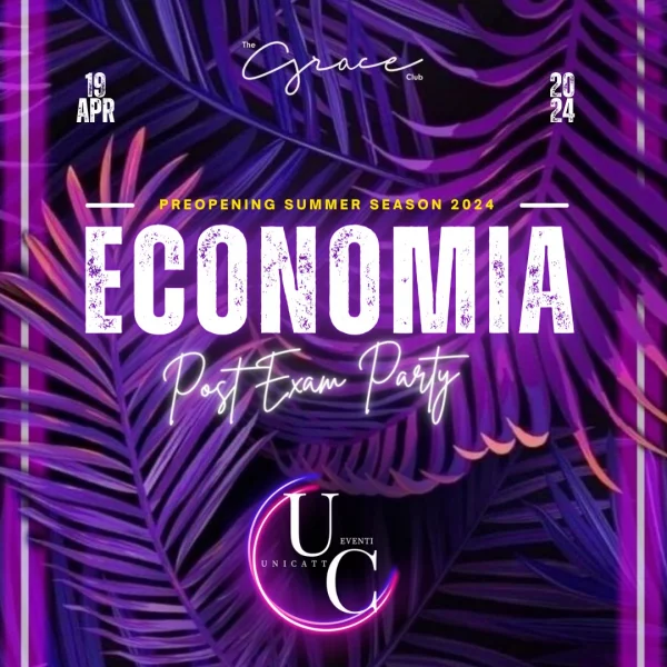 ECONOMY - After Exam Party 19 Aprile 2024 O