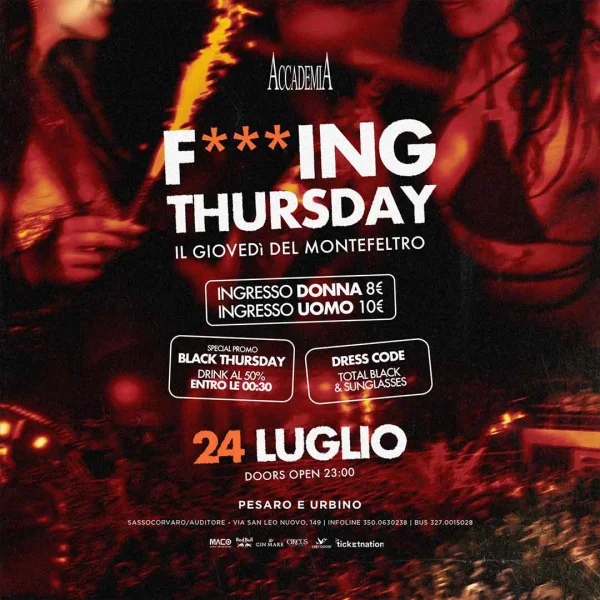 F***ING THURSDAY @ Accademia 24 Luglio 25