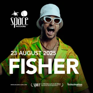 FISHER @ Space Riccione