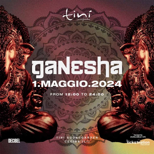 GANESHA @Tinì 01 MAG 24