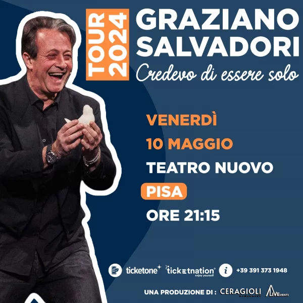 GRAZIANO SALVADORI in “Credevo di essere SOLO” PISA