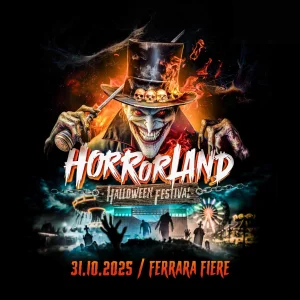 Horrorland Halloween Festival @ Ferrara Fiere