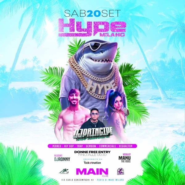 HYPE MILANO @ Main Club 20 Settembre 2025