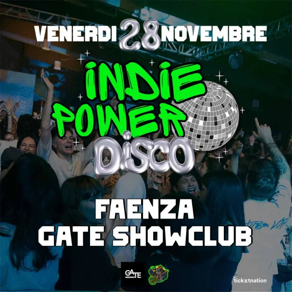 INDIE POWER DISCO @ Gate Showclub 28 Novembre 2025