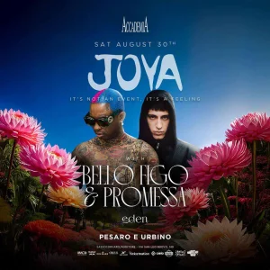 JOYA vol.2 with Bello Figo & Promessa @ Accademia 30 Agosto 2025