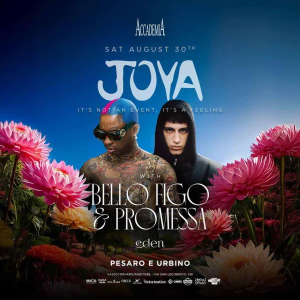 JOYA vol.2 with Bello Figo & Promessa @ Accademia 30 Agosto 2025