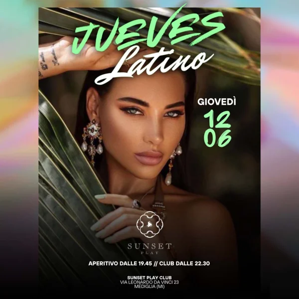 JUEVES LATINO Giovedì @ Play Sunset