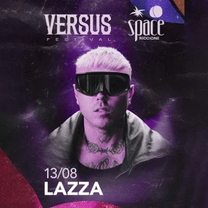 LAZZA @ Space Riccione