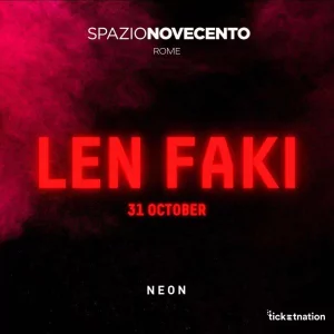 LEN FAKI Spazio Novecento 31 Ottobre 2023