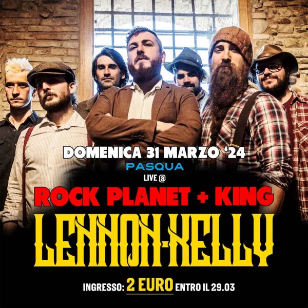 LENNON KELLY @ Rock Planet 31 Marzo 2024 (Pasqua)