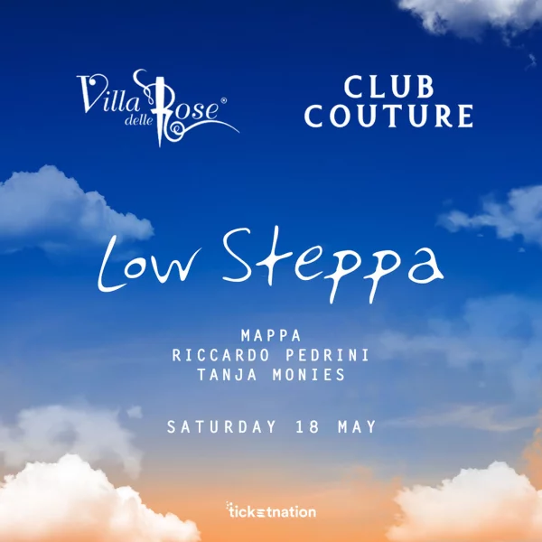 LOW STEPPA @ Villa delle Rose Sabato 18 Maggio 2024