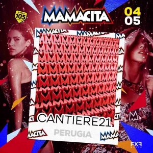 Mamacita @ Cantiere 21 04 Maggio 2024