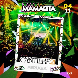 MAMACITA @ Cantiere 21