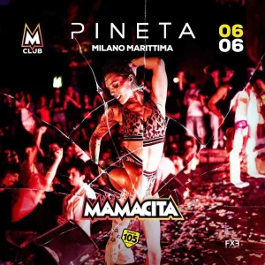 Mamacita @ Pineta Club Milano Marittima