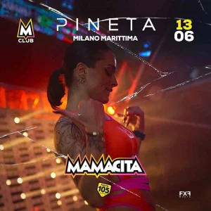Mamacita @ Pineta Club Milano Marittima