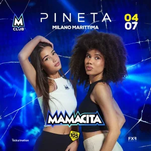 Mamacita @ Pineta Club Milano Marittima