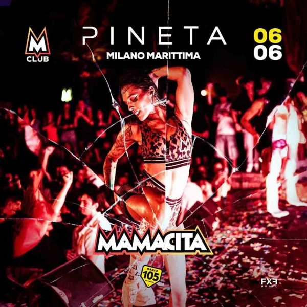 Mamacita @ Pineta Club Milano Marittima