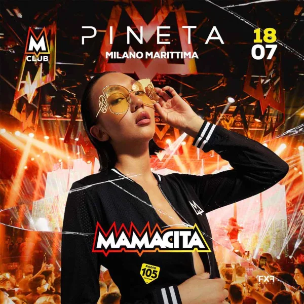 Mamacita @ Pineta Club Milano Marittima