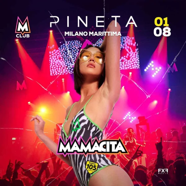 Mamacita @ Pineta Club Milano Marittima