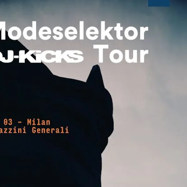 MODESELEKTOR @ MAGAZZINI GENERALI