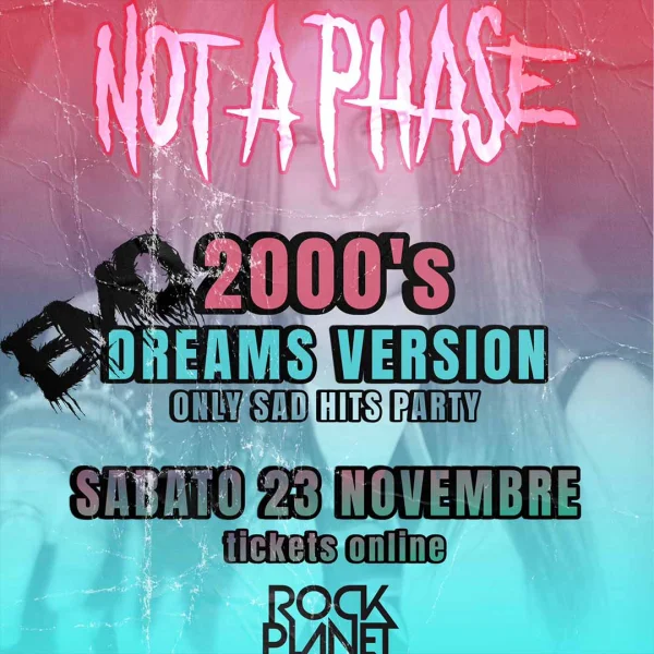 NOT A PHASE @ Rock Planet 23 Novembre 2024
