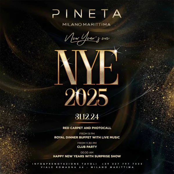 NYE 2025 @ Pineta Milano Marittima