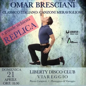 OMAR BRESCIANI in Classico Italiano: Canzoni Meravigliose @ Liberty Disco