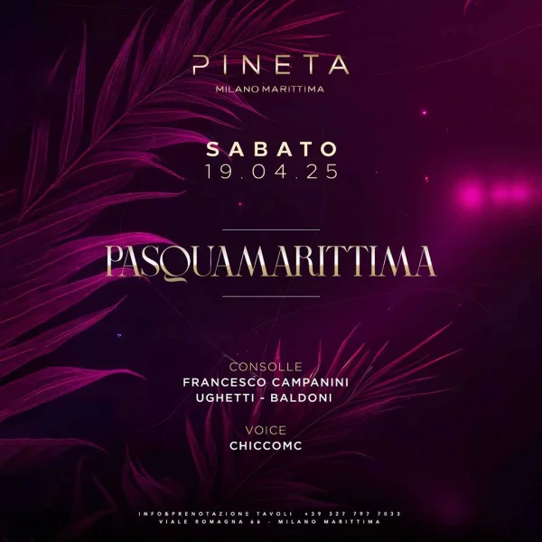 PASQUA MARITTIMA @ Pineta Sabato 19 Aprile 2025