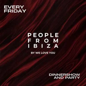 PEOPLE FROM IBIZA By We Love You @ Play