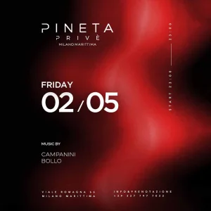 PINETA PRIVE'  Venerdì 02 Maggio 2025