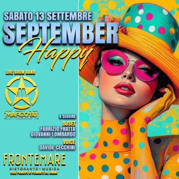 SEPTEMBER Happy @ Frontemare