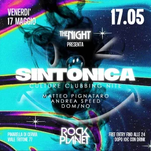 SINTONICA Rock Planet 17 Maggio 2024