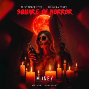 SQUARE OF HORROR @ MONEY CLUB