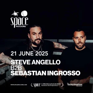 STEVE ANGELLO b2b SEBASTIAN INGROSSO @ Space Riccione