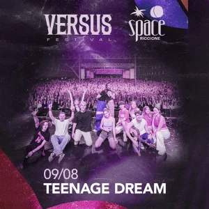 TEENAGE DREAM SPACE 07 AGO 25
